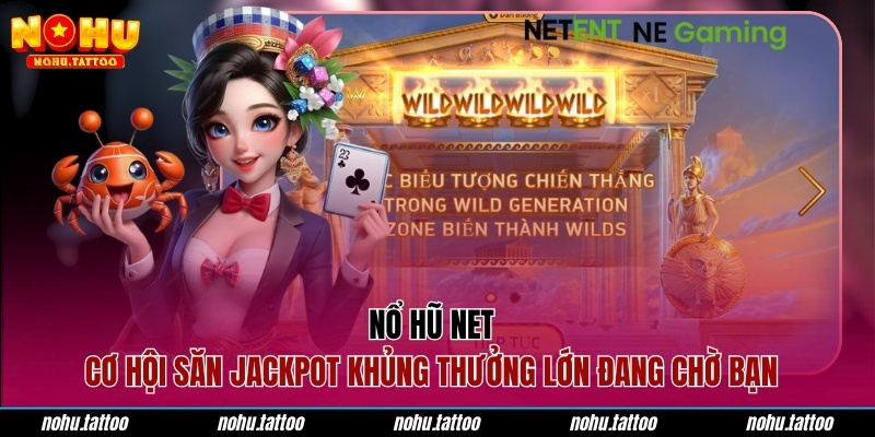 Nổ hũ NET